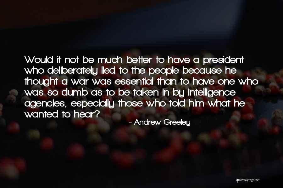 Andrew Greeley Quotes 1430516