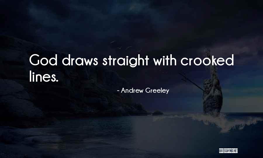 Andrew Greeley Quotes 1465732