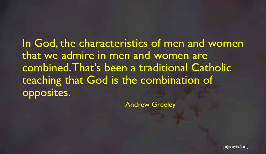 Andrew Greeley Quotes 1520361