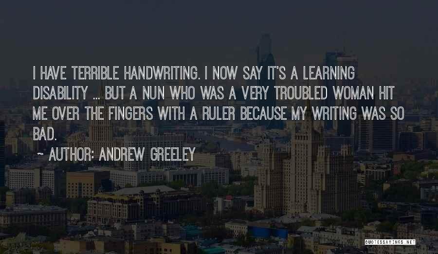 Andrew Greeley Quotes 1534002