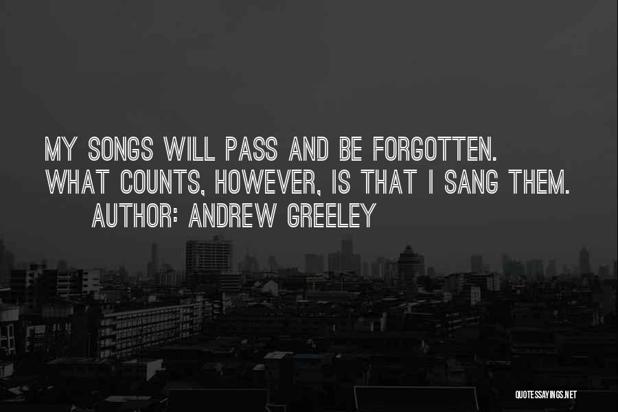 Andrew Greeley Quotes 303946