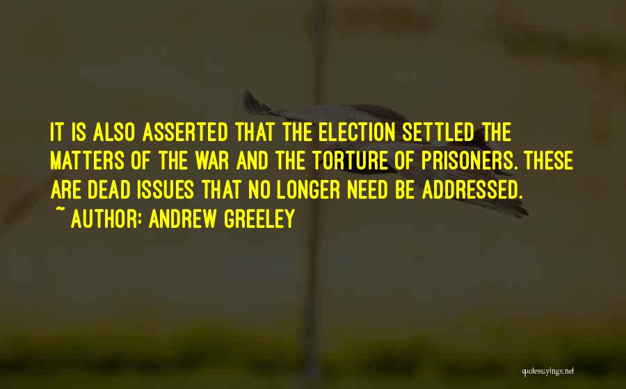 Andrew Greeley Quotes 403957