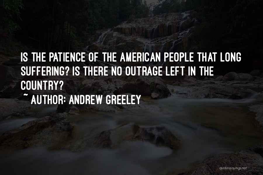 Andrew Greeley Quotes 785006
