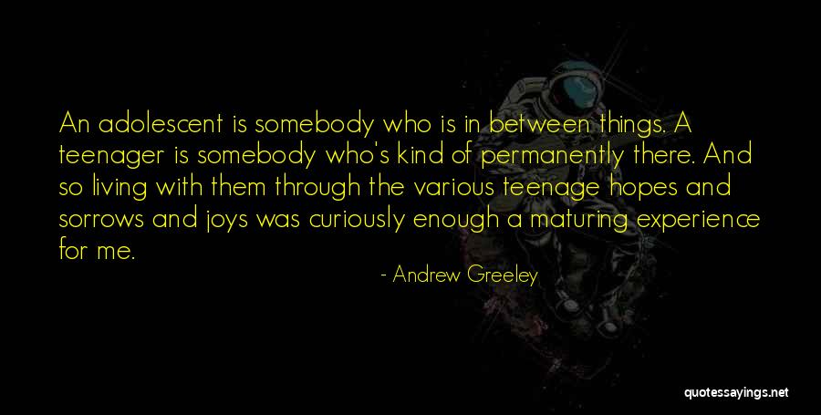 Andrew Greeley Quotes 83335