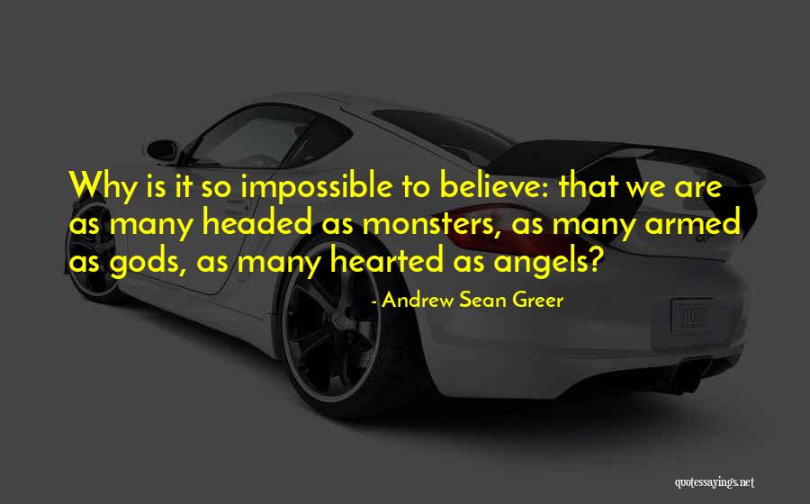 Andrew Greer Quotes By Andrew Sean Greer Andrew Greer Quotes By Andrew Sean Greer