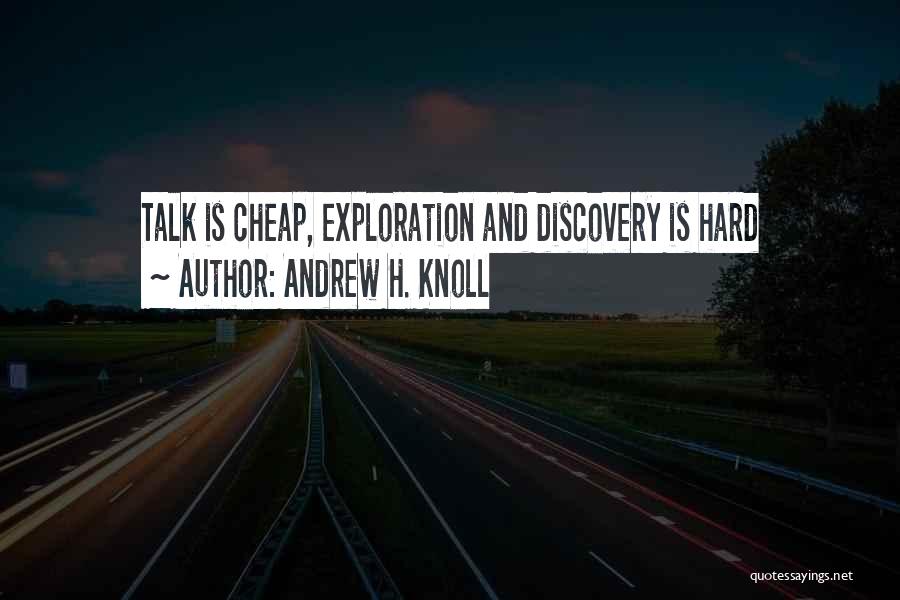 Andrew H. Knoll Quotes 440655