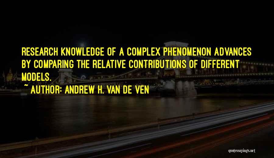 Andrew H. Van De Ven Quotes 509839