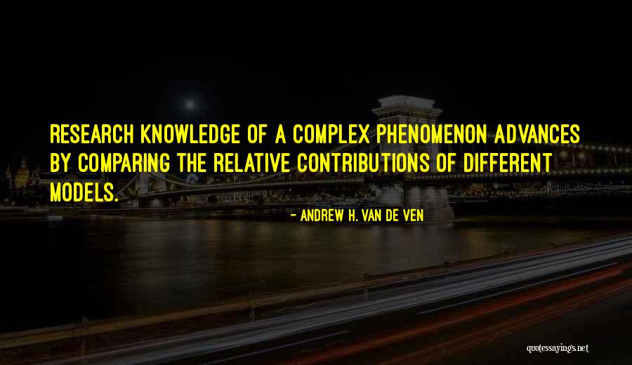 Andrew H. Van De Ven Quotes 509839 Andrew H. Van De Ven Quotes 509839