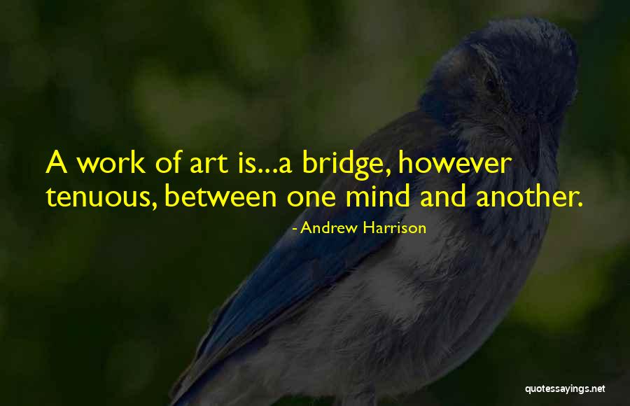 Andrew Harrison Quotes 1787407 Andrew Harrison Quotes 1787407