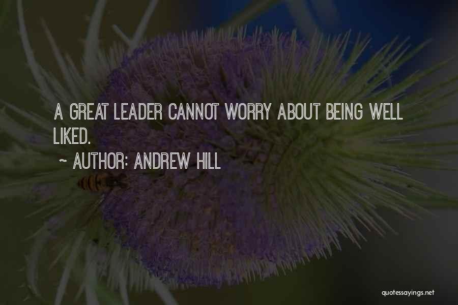 Andrew Hill Quotes 363736