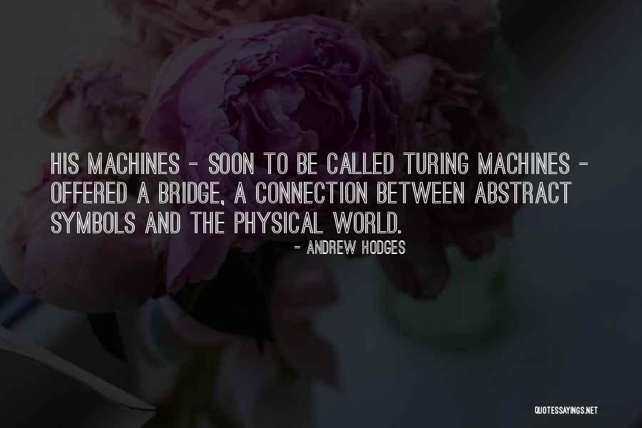 Andrew Hodges Quotes 753681 Andrew Hodges Quotes 753681