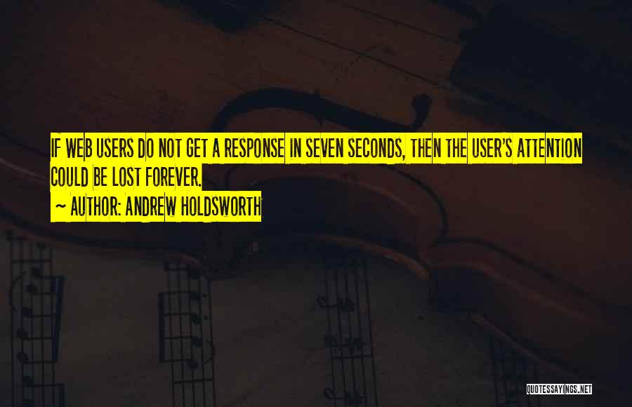 Andrew Holdsworth Quotes 745674