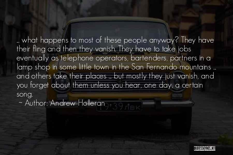 Andrew Holleran Quotes 1114611