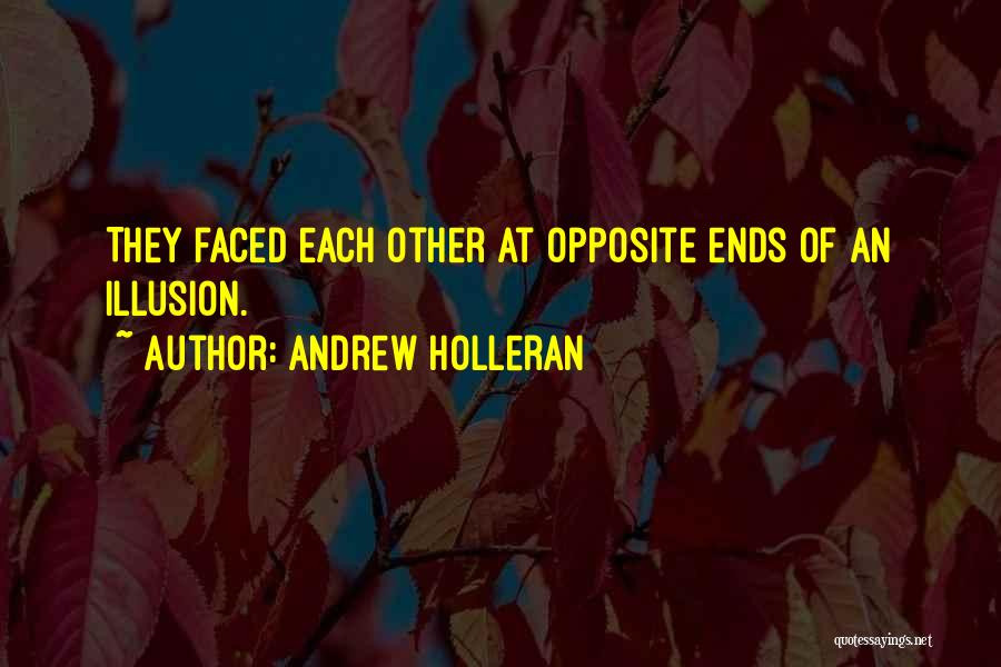 Andrew Holleran Quotes 538108