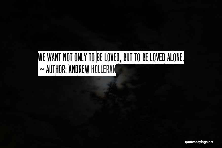 Andrew Holleran Quotes 688181