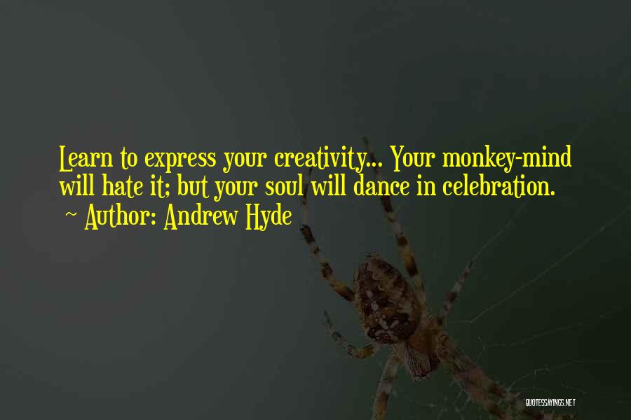 Andrew Hyde Quotes 1043889