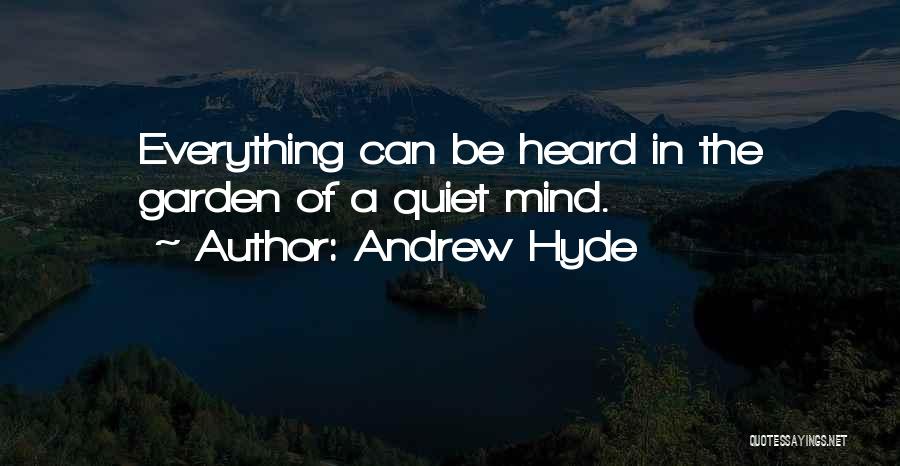 Andrew Hyde Quotes 1701746