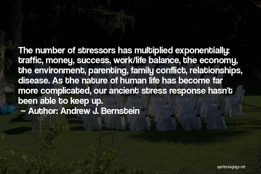 Andrew J. Bernstein Quotes 1556739