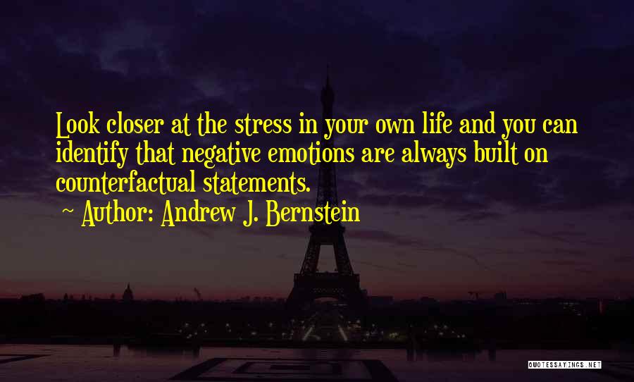 Andrew J. Bernstein Quotes 1716752