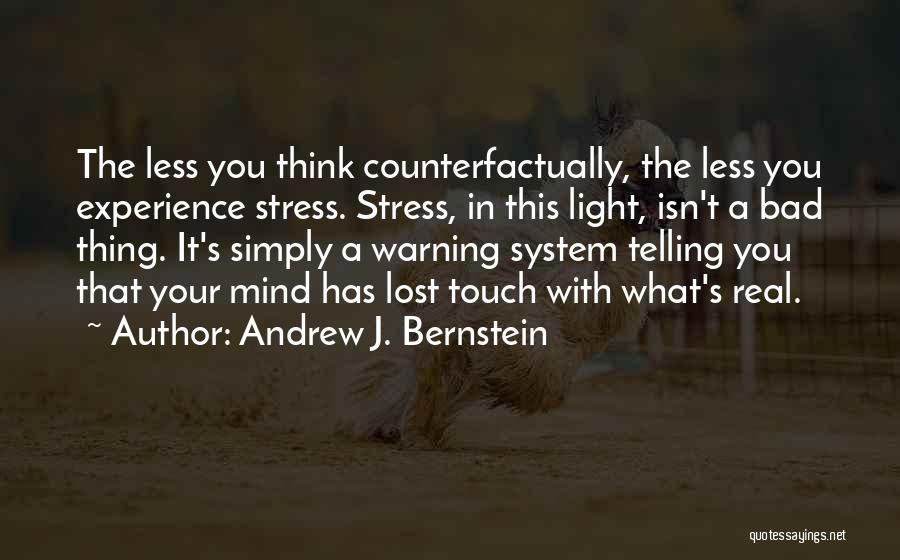 Andrew J. Bernstein Quotes 443073