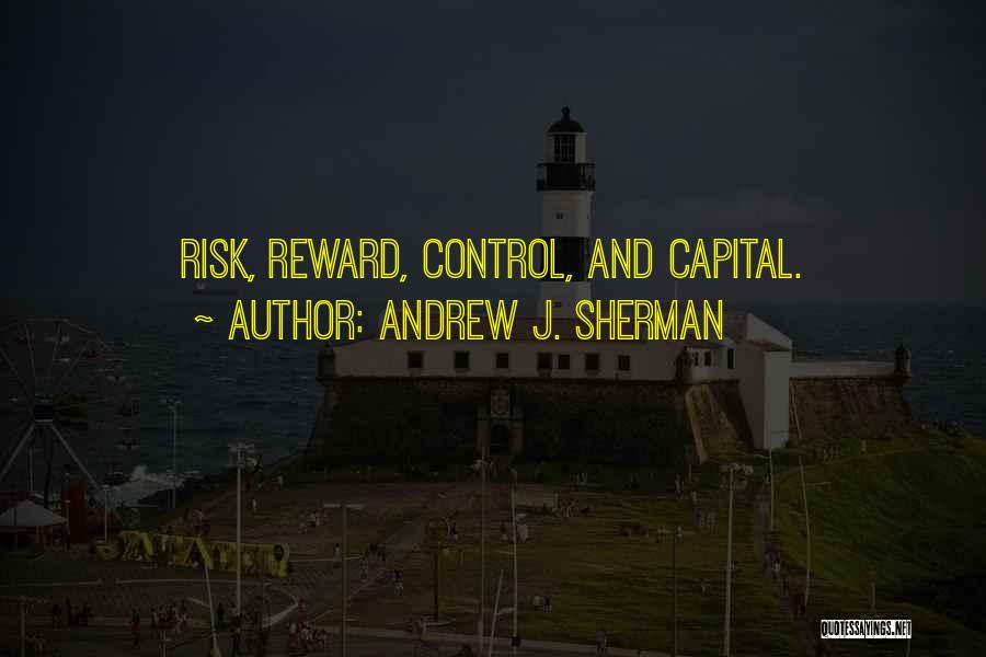 Andrew J. Sherman Quotes 1389953