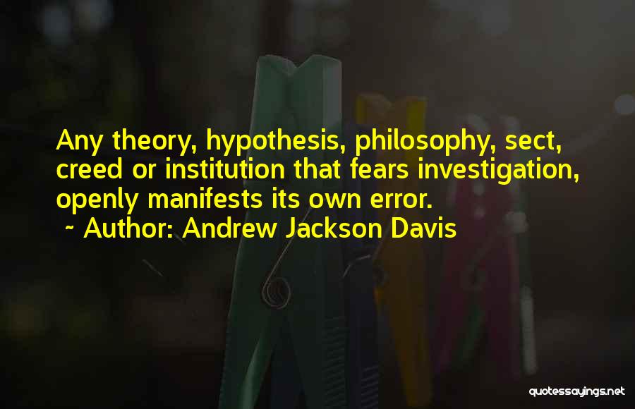 Andrew Jackson Davis Quotes 1086055