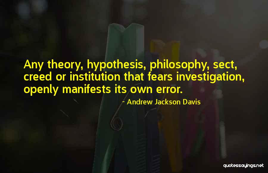 Andrew Jackson Davis Quotes 1086055