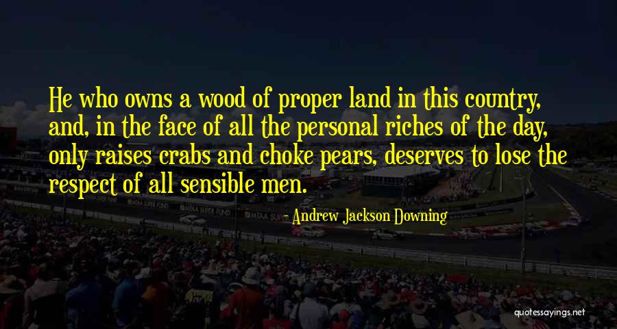 Andrew Jackson Downing Quotes 1657198