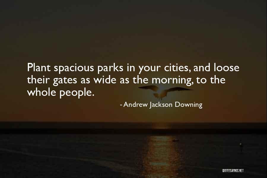 Andrew Jackson Downing Quotes 353663