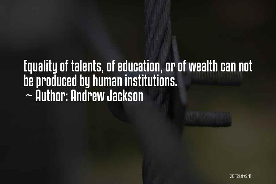Andrew Jackson Quotes 1054267