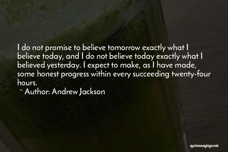 Andrew Jackson Quotes 1156711