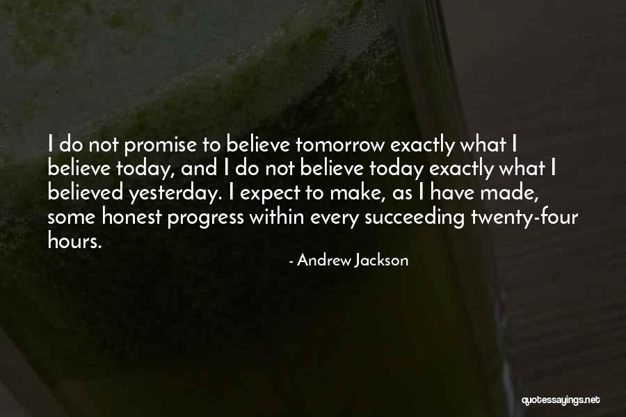 Andrew Jackson Quotes 1156711