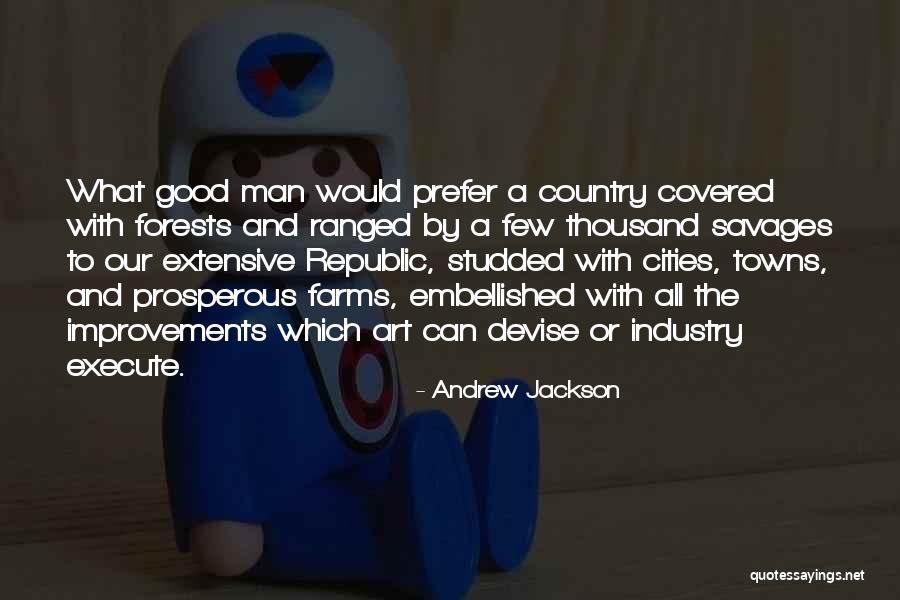 Andrew Jackson Quotes 1209207