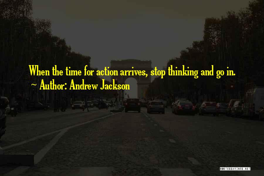 Andrew Jackson Quotes 126536