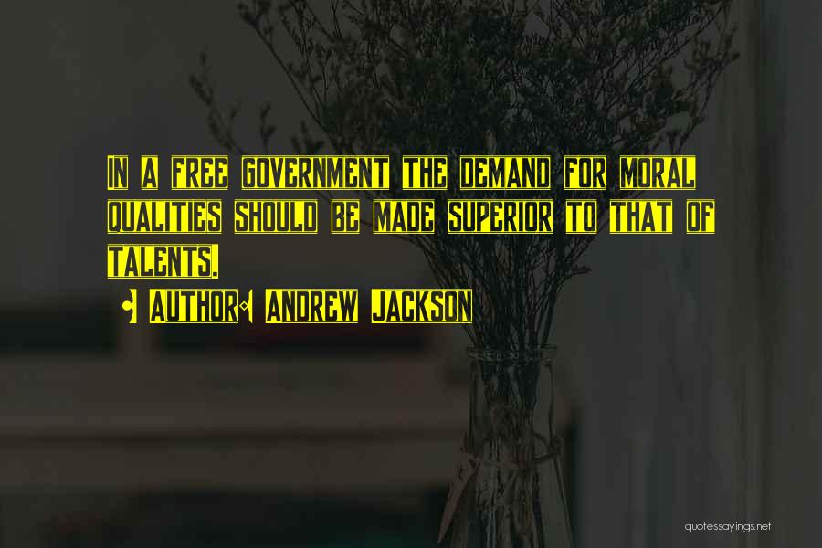 Andrew Jackson Quotes 1358480