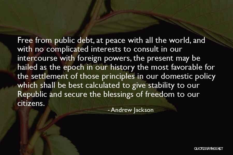 Andrew Jackson Quotes 1523877