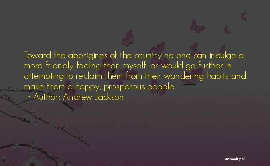 Andrew Jackson Quotes 1666898
