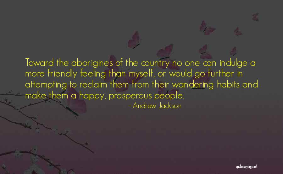 Andrew Jackson Quotes 1666898