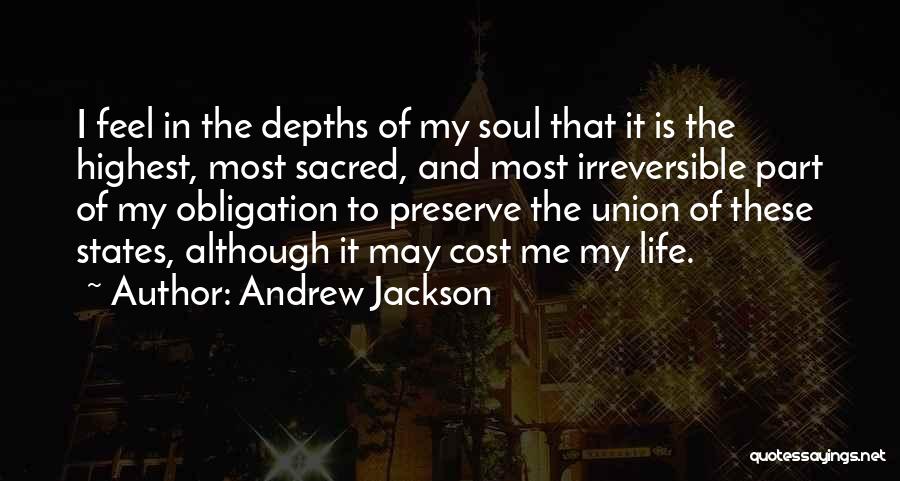 Andrew Jackson Quotes 1708859