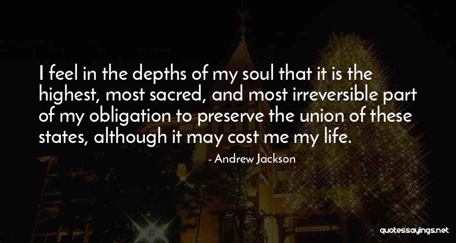 Andrew Jackson Quotes 1708859