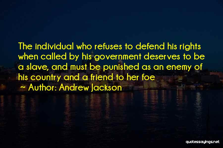 Andrew Jackson Quotes 1785928