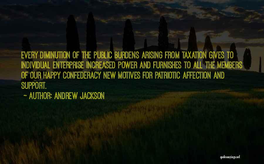 Andrew Jackson Quotes 1790580