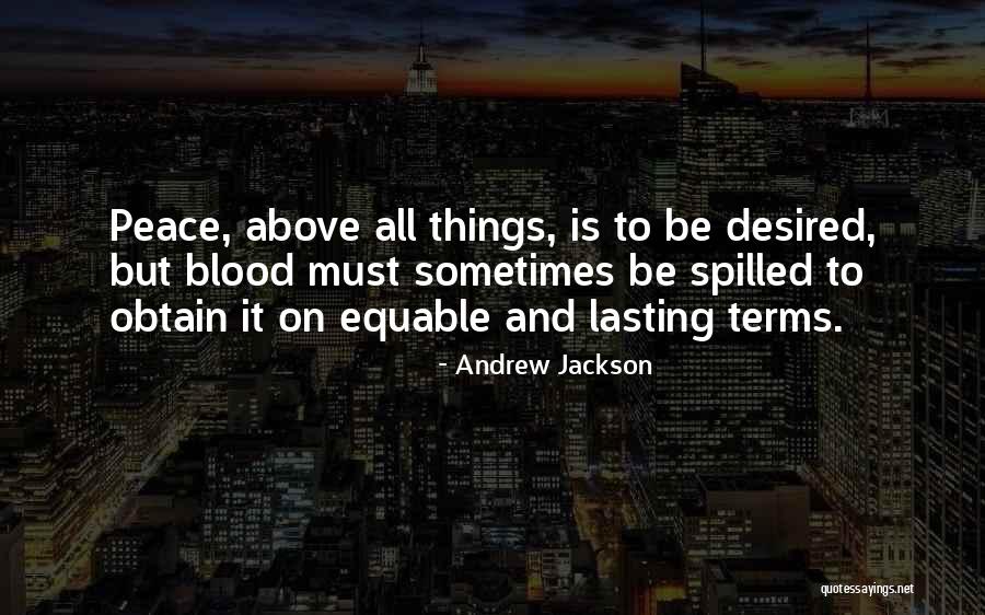 Andrew Jackson Quotes 1856995