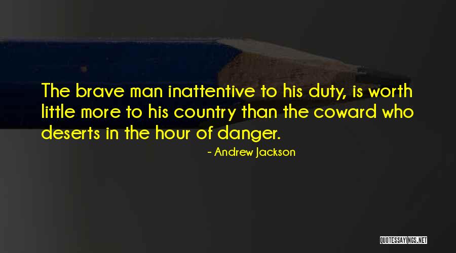 Andrew Jackson Quotes 1885576