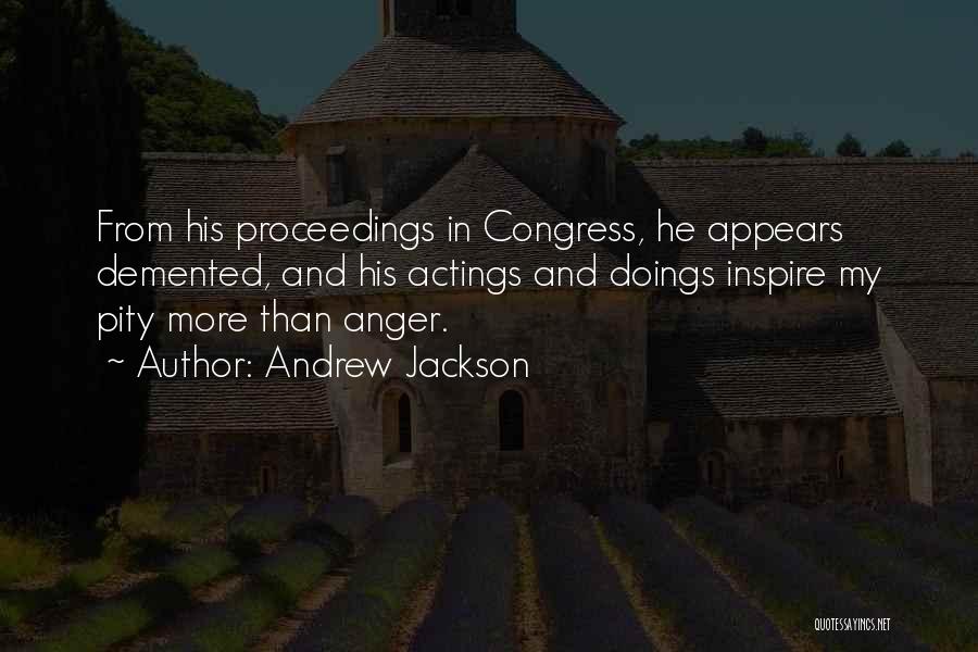 Andrew Jackson Quotes 242961