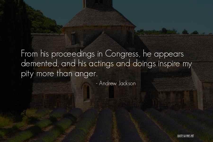 Andrew Jackson Quotes 242961