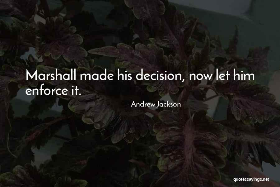 Andrew Jackson Quotes 302089