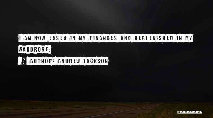 Andrew Jackson Quotes 453173