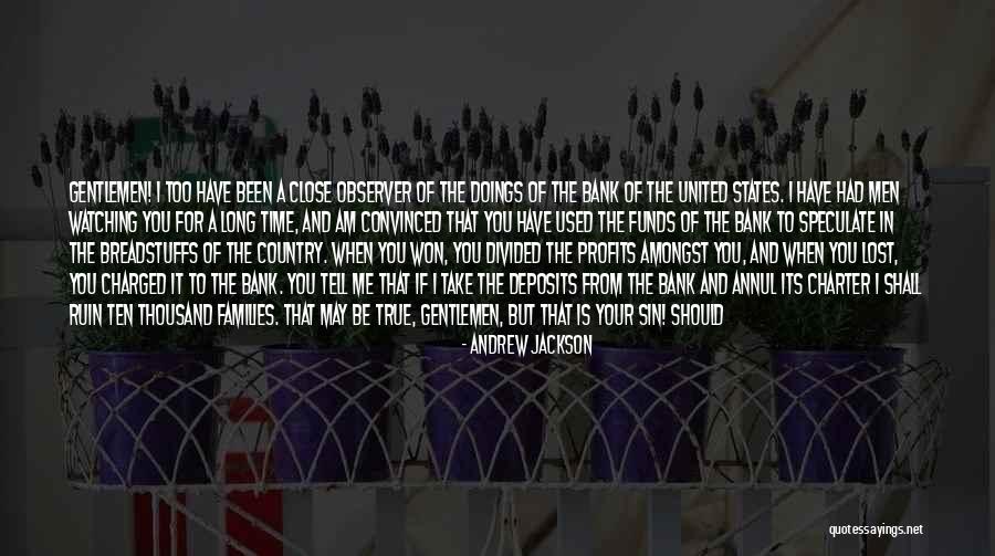 Andrew Jackson Quotes 683415