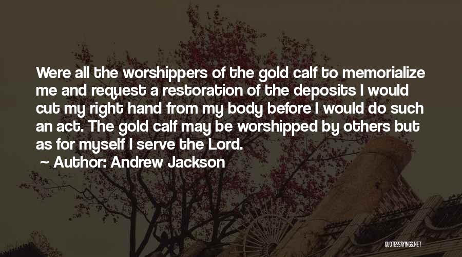 Andrew Jackson Quotes 735925